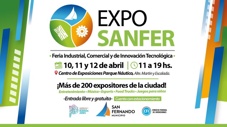 Este fin de semana vuelve “Expo Sanfer”, gran feria de industrias, comercios e innovación tecnológica